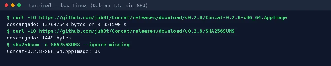 Captura 1 de nuestra prueba de Concat: Descargamos el AppImage y SHA256SUMS de los releases oficiales de GitHub y comprobamos el hash: OK.